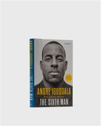 gestalten The Sixth Man - A Memoir" By Andre Iguodala & Carvell Wallace 9780525533986
