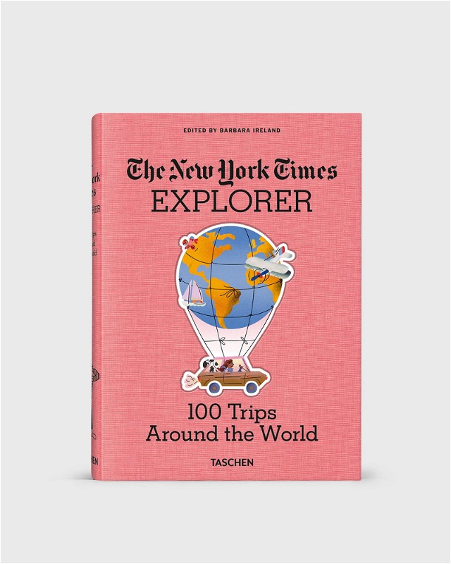 Books The New York Times Explorer 100 Trips Around the World